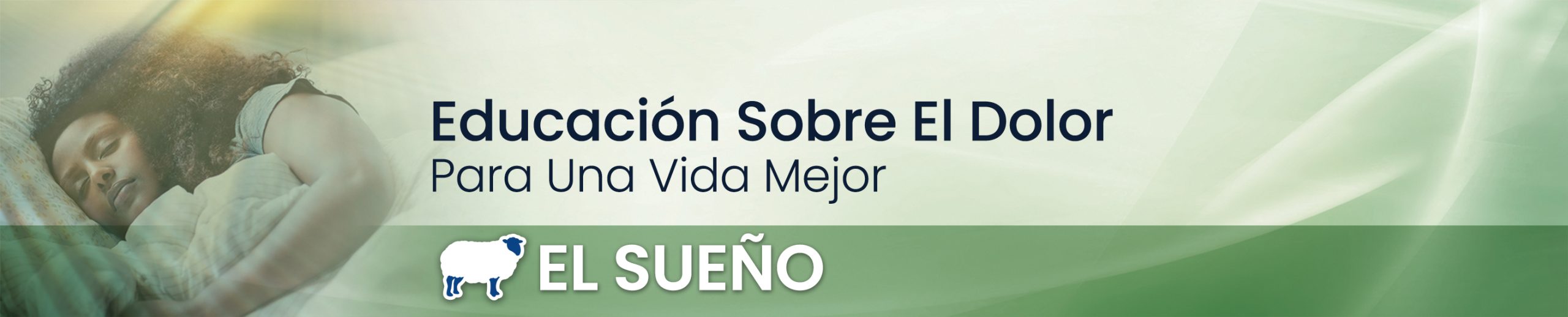 Educación para el Dolor: Por una vida mejor - el Sueño